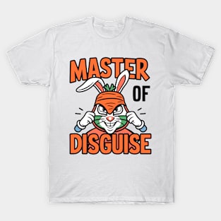 Master of disguise T-Shirt